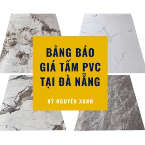 Bảng Báo Giá Tấm Ốp PVC Hàng Việt Nam Chất Lượng Cao tại Đà Nẵng