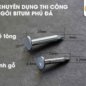 ĐINH CHUYÊN DỤNG THI CÔNG NGÓI BITUM PHỦ ĐÁ